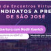 AEMFLO e CDL-SJ promovem encontros virtuais com candidatos a prefeito de São José